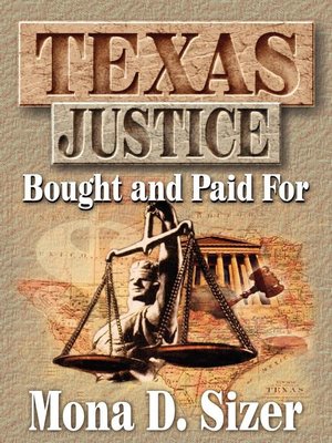 cover image of Texas Justice, Bought and Paid For
